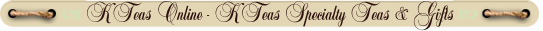 KTeas Online - KTeas Specialty Teas & Gifts