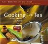 Cooking With Tea by Robert Wemischner